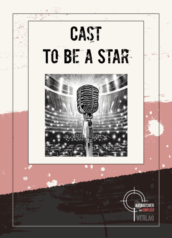 Krimispiel "Cast to be a star"