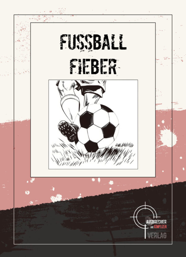 Krimispiel "Fussball - Fieber"